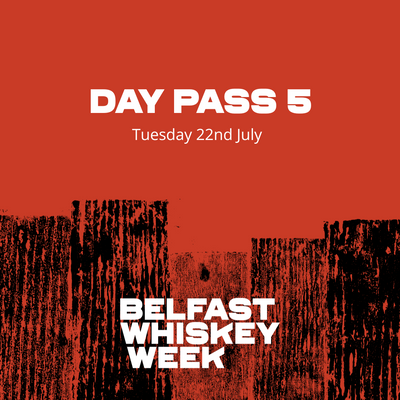 Day Pass 5 - Tuesday 22nd July