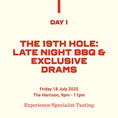 13: The 19th Hole: Late Night BBQ & Exclusive Drams