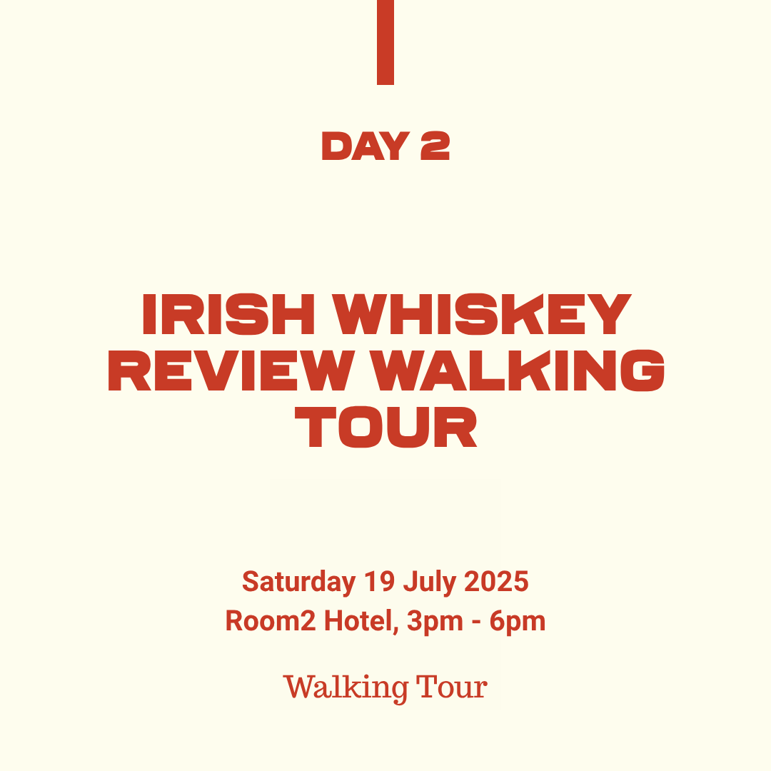 Belfast Whiskey Week Day 2 event graphic: Irish Whiskey Review Walking Tour departing Room2 Hotel, Belfast, Saturday 19 July 2025, 3pm–6pm