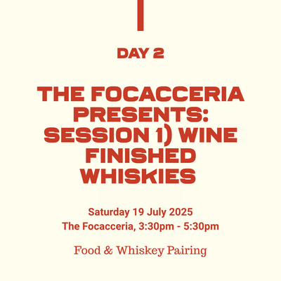 20: The Focacceria Presents: Session 1 - Wine Finished Whiskies