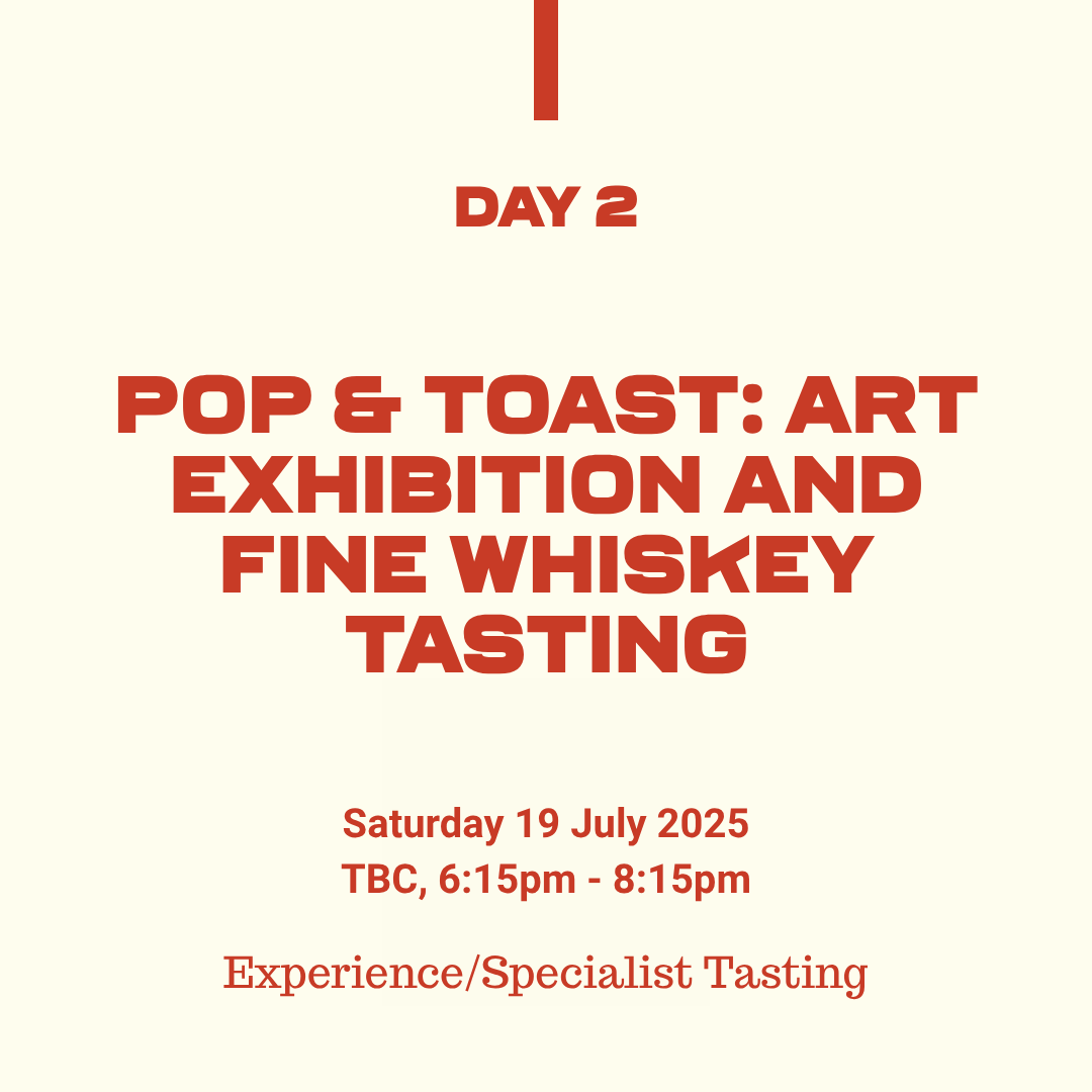 Belfast Whiskey Week Day 2 Pop & Toast art exhibition and fine whiskey tasting event, Saturday 19 July 2025, 6:15pm–8:15pm
