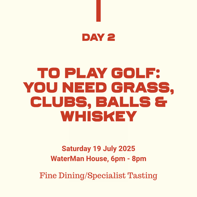 23: To Play Golf: You Need Grass, Clubs, Balls & Whiskey