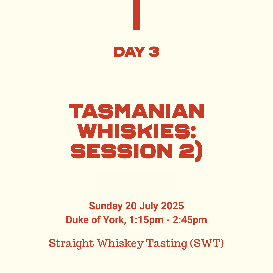 Belfast Whiskey Week Day 3 straight whiskey tasting – Tasmanian Whiskies Session 2 at Duke of York Belfast, 20 July 2025
