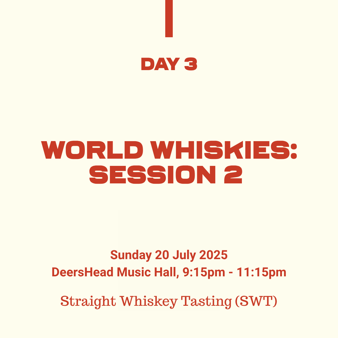 Belfast Whiskey Week Day 3 event graphic: World Whiskies Session 2 straight whiskey tasting at DeersHead Music Hall, 20 July 2025