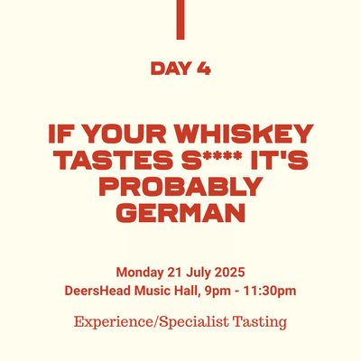 53: If Your Whiskey Tastes S**** it's Probably German