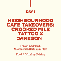 Belfast Whiskey Week Day 1 – Crooked Mile Tattoo x Jameson food and whiskey pairing at Neighbourhood Cafe, 18 July 2025