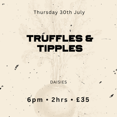 Daisies — Truffles & Tipples | BIA Fest, Belfast Whiskey Week