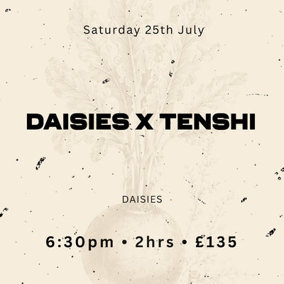 Daisies X Tenshi — Fine Dining: 7 Course Menu with 7 Cocktails | BIA Fest, Belfast Whiskey Week