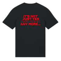 Back of black Belfast Whiskey Week t-shirt printed with red humorous whiskey slogan: It's Not Just Yer Da's Drink Any More