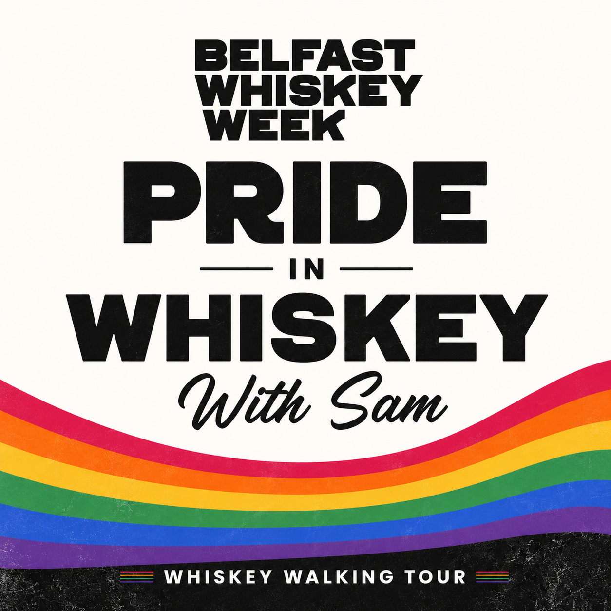 Pride in Whiskey Tour